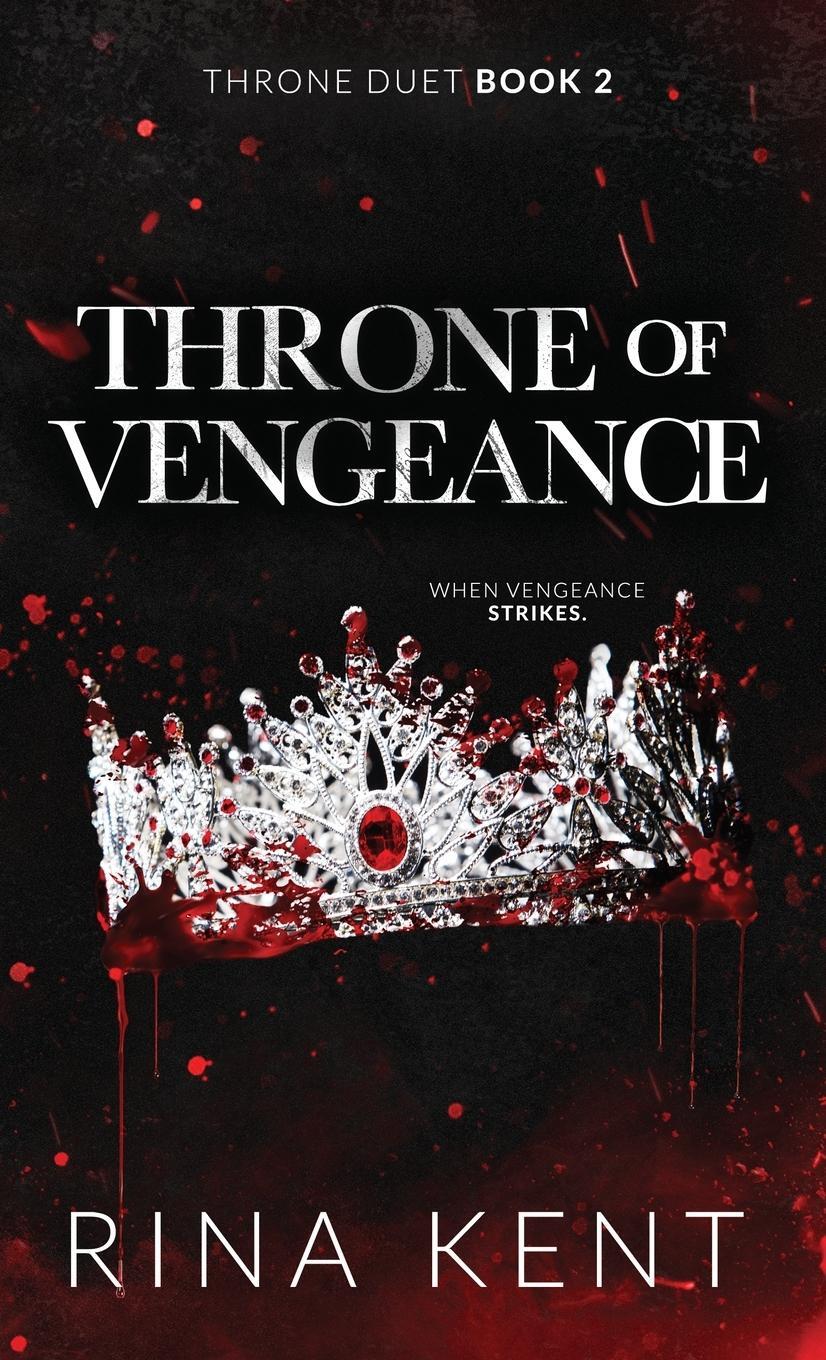 Cover: 9781685450786 | Throne of Vengeance | Special Edition Print | Rina Kent | Buch | 2022