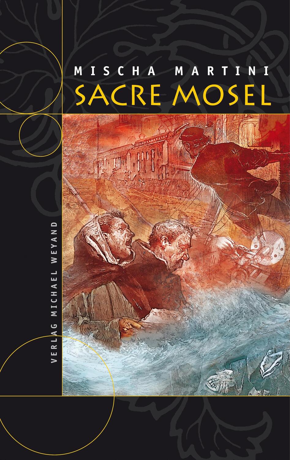 Cover: 9783942429122 | SACRE MOSEL | Mischa Martini | Buch | Deutsch | 2015 | Weyand, Michael