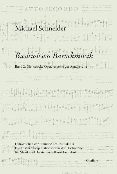 Cover: 9783940768254 | Basiswissen Barockmusik | Michael Schneider | Taschenbuch | Deutsch