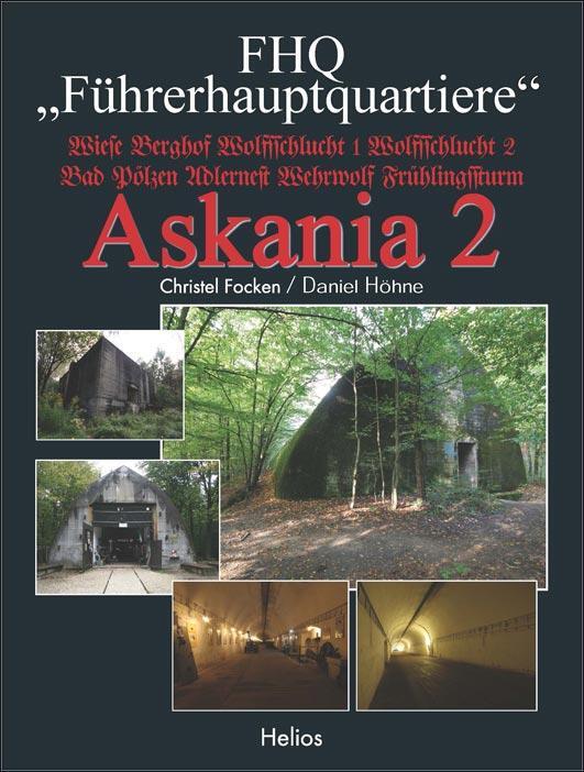Cover: 9783869332499 | FHQ "Führerhauptquartiere" - Askania 2 | Christel Focken (u. a.)