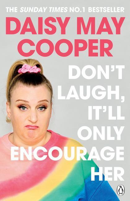 Cover: 9781405949224 | Don't Laugh, It'll Only Encourage Her | Daisy May Cooper | Taschenbuch