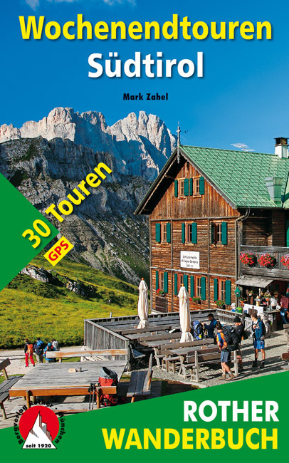 Cover: 9783763331758 | Rother Wanderbuch Wochenendtouren Südtirol | Mark Zahel | Taschenbuch