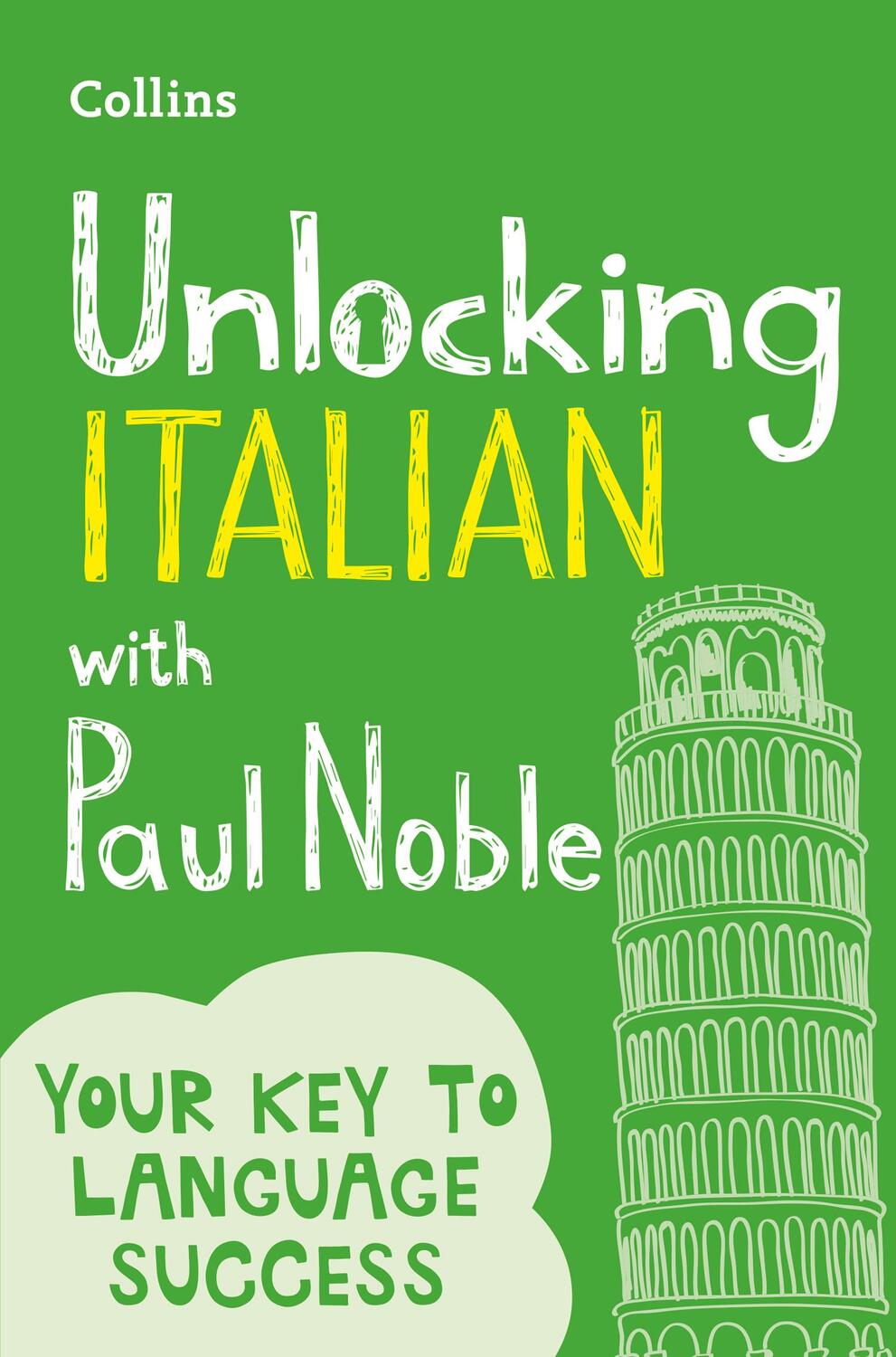 Cover: 9780008135843 | Unlocking Italian with Paul Noble | Paul Noble | Taschenbuch | 2017