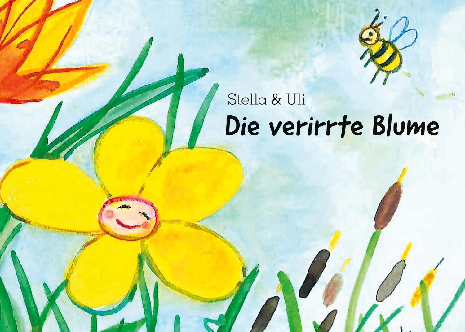 Cover: 9783000737831 | Die verirrte Blume | Stella Breuer (u. a.) | Taschenbuch | Paperback