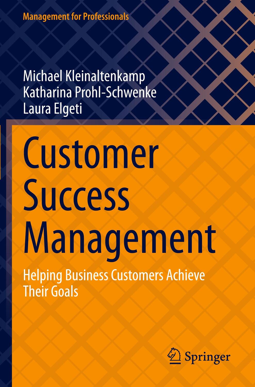 Cover: 9783031261800 | Customer Success Management | Michael Kleinaltenkamp (u. a.) | Buch