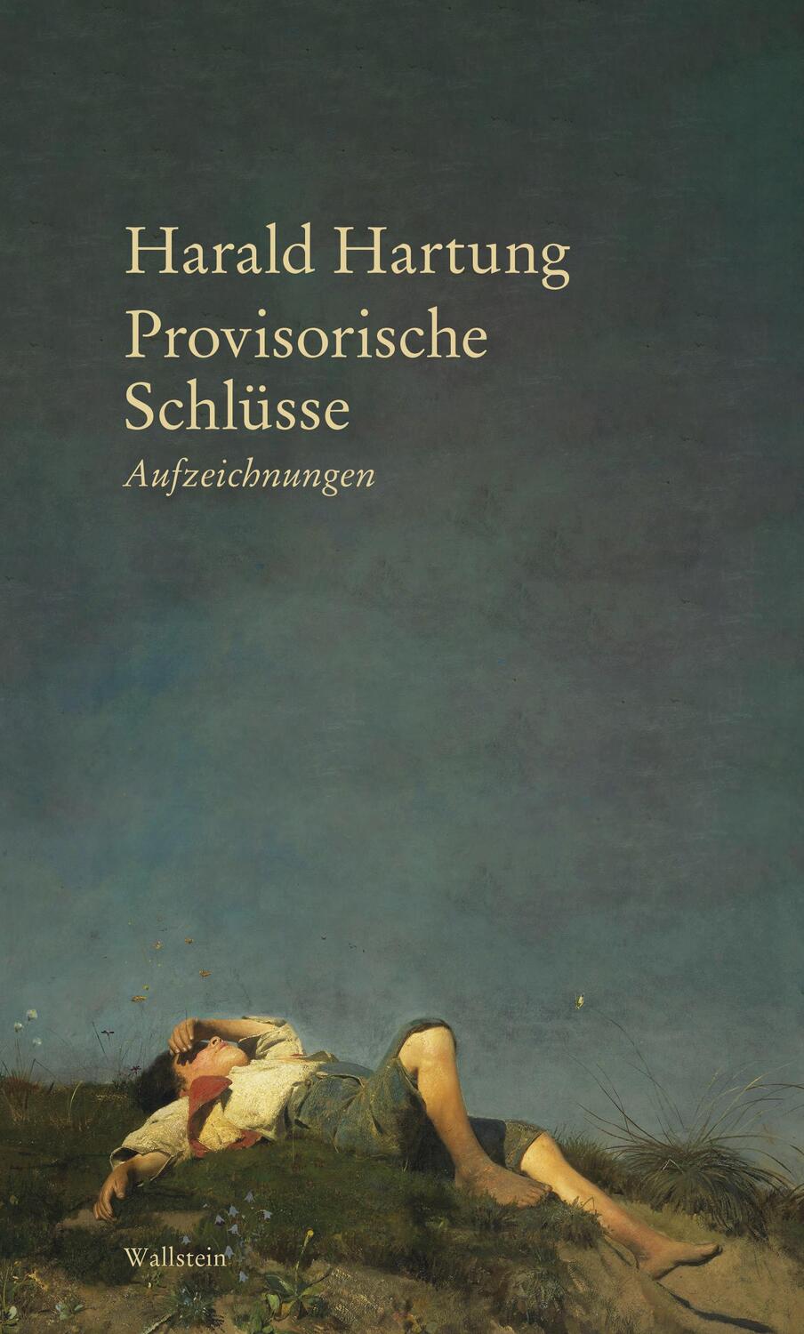 Cover: 9783835354807 | Provisorische Schlüsse | Aufzeichnungen | Harald Hartung | Buch | 2023