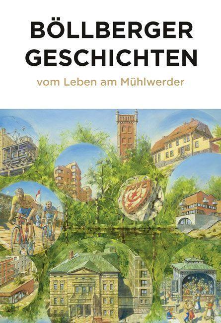 Cover: 9783963117206 | Böllberger Geschichten | Vom Leben am Mühlwerder | Taschenbuch | 2022