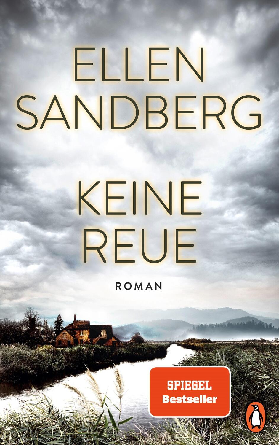 Cover: 9783328603139 | Keine Reue | Ellen Sandberg | Buch | 416 S. | Deutsch | 2023 | Penguin