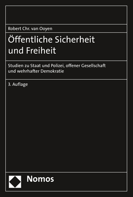 Cover: 9783848770168 | Öffentliche Sicherheit und Freiheit | Robert Chr. van Ooyen | Buch