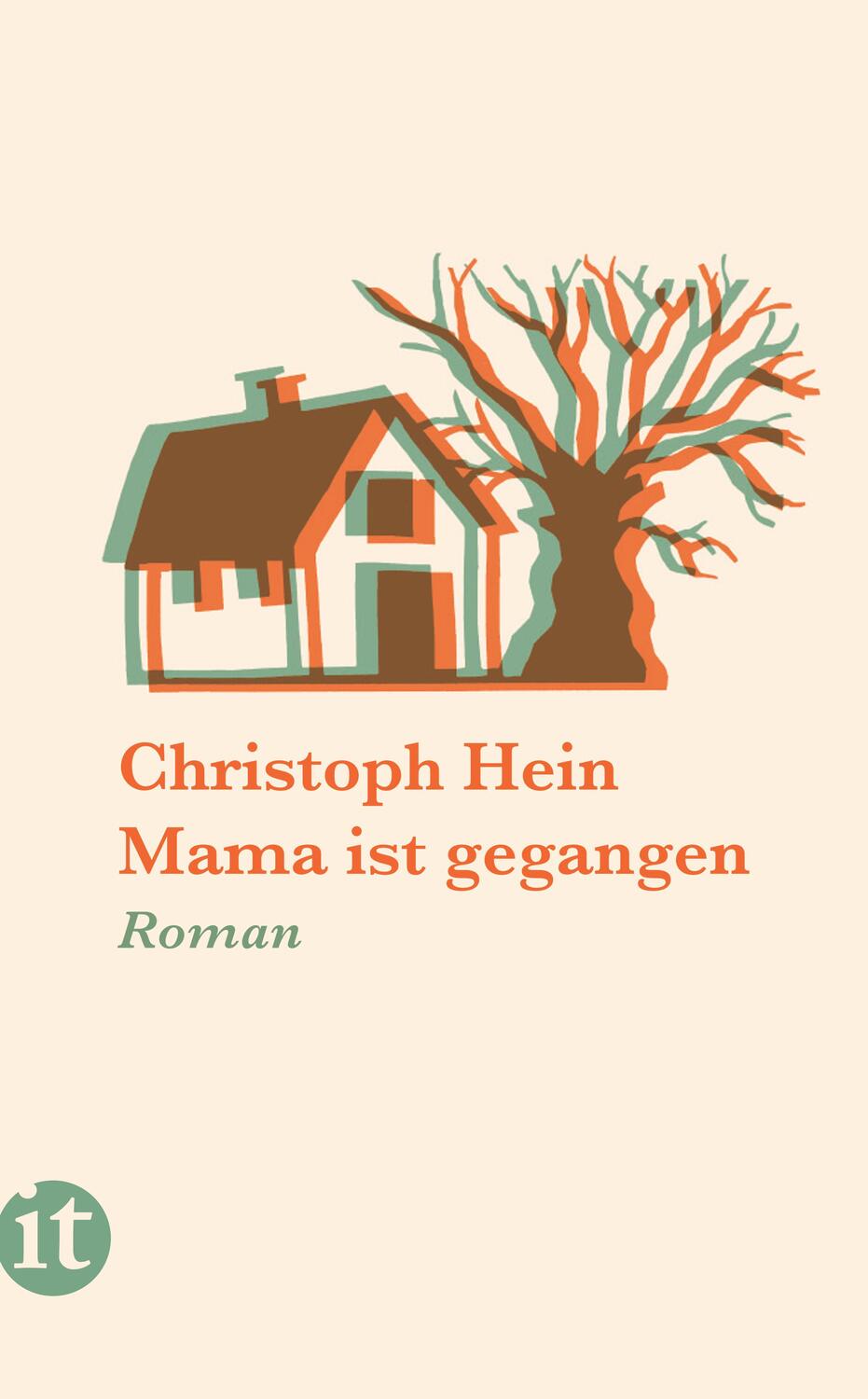 Cover: 9783458681014 | Mama ist gegangen | Christoph Hein | Taschenbuch | 121 S. | Deutsch