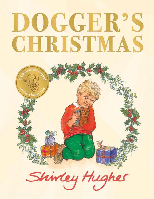 Cover: 9781782959779 | Dogger's Christmas | A classic seasonal sequel to the beloved Dogger