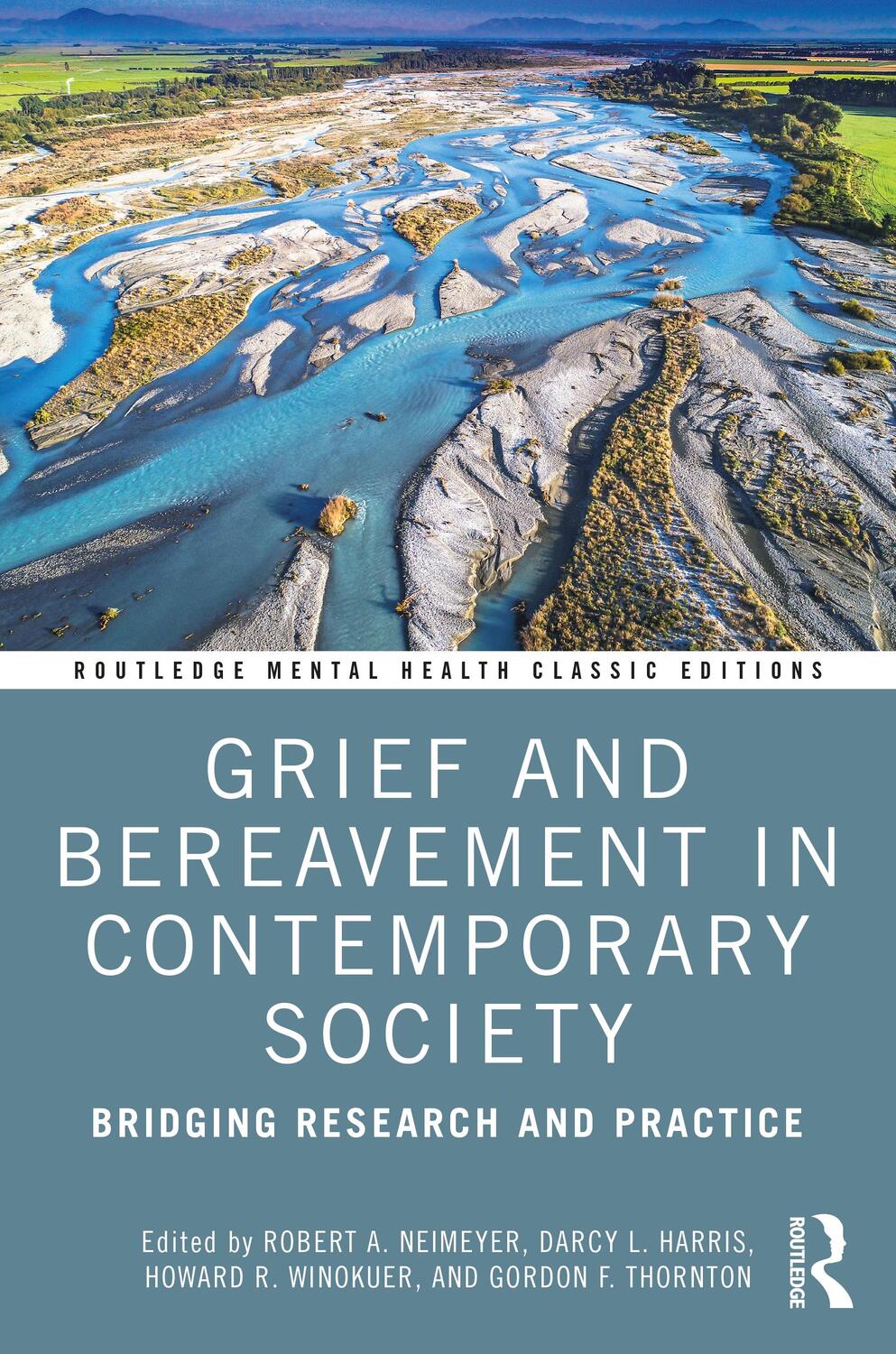 Cover: 9781032058917 | Grief and Bereavement in Contemporary Society | Neimeyer (u. a.)