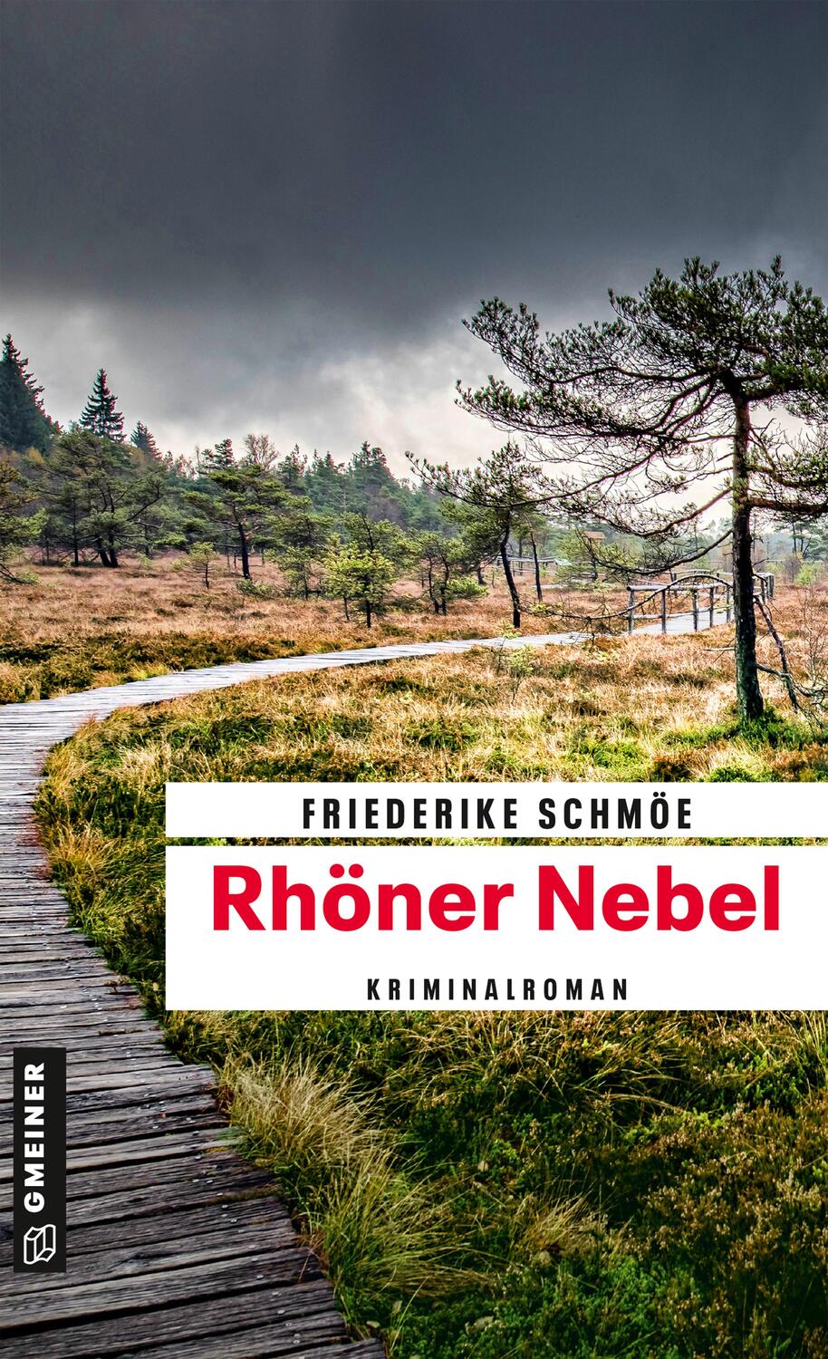 Cover: 9783839225899 | Rhöner Nebel | Kriminalroman | Friederike Schmöe | Taschenbuch | 2020
