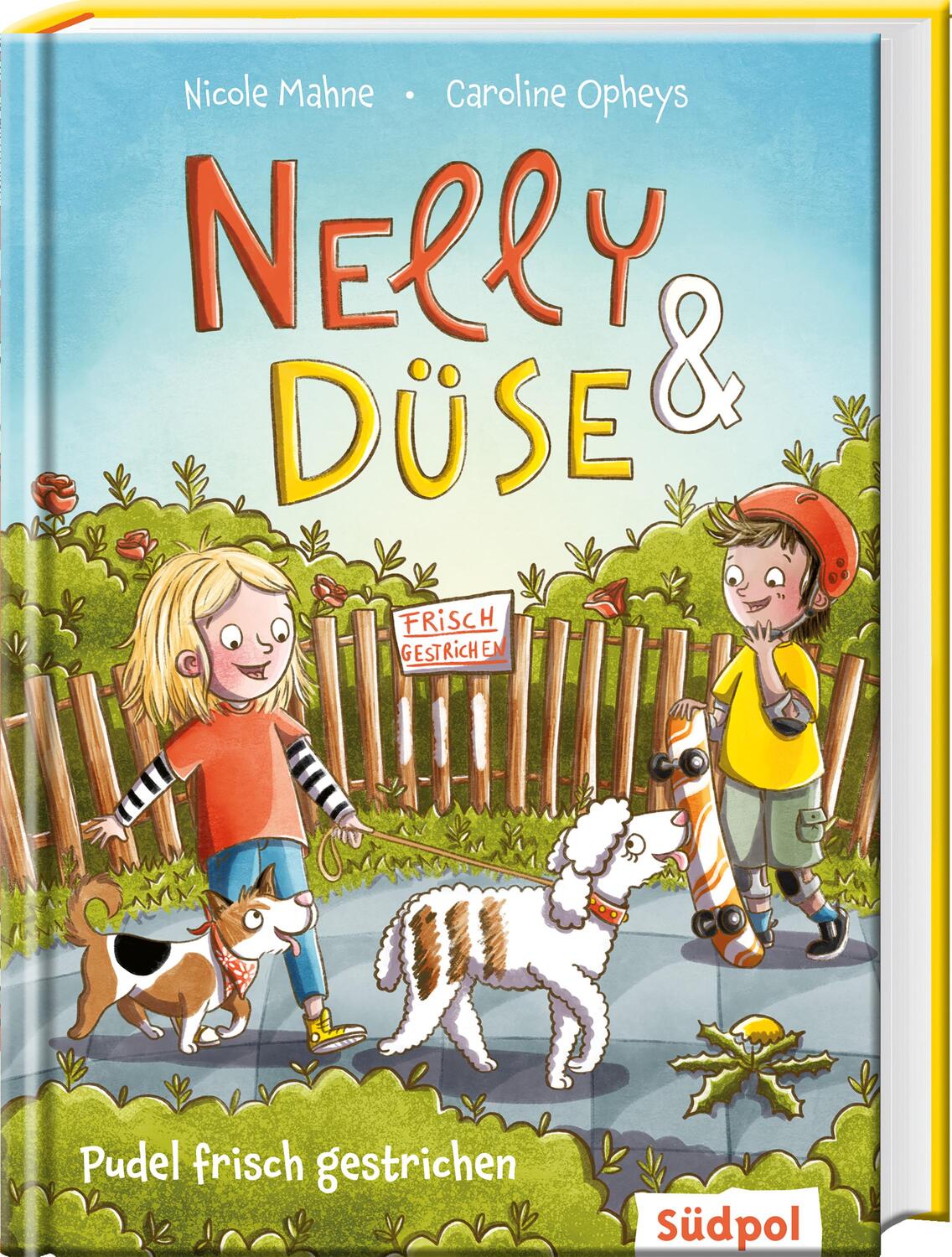 Cover: 9783965941199 | Nelly &amp; Düse - Pudel frisch gestrichen | Nicole Mahne (u. a.) | Buch