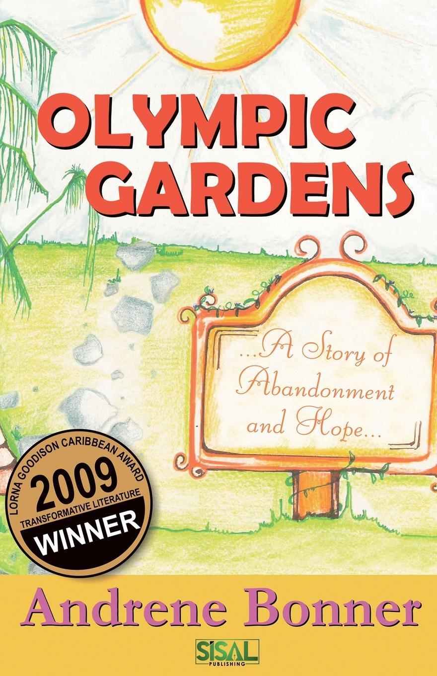 Cover: 9780615266985 | No Life In Olympic Gardens | Andrene Bonner | Taschenbuch | Paperback