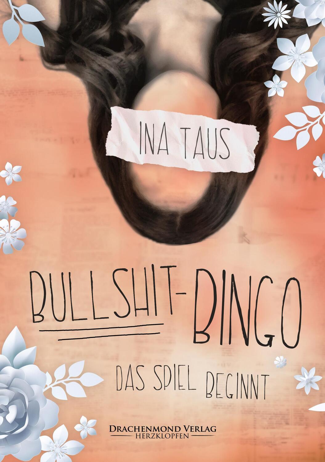 Cover: 9783959918688 | Bullshit-Bingo | Das Spiel beginnt | Ina Taus | Taschenbuch | Deutsch