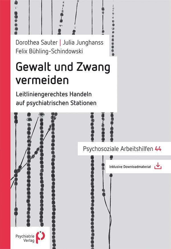 Cover: 9783966052290 | Gewalt und Zwang vermeiden | Dorothea Sauter (u. a.) | Taschenbuch