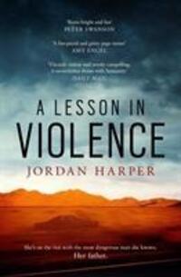 Cover: 9781471158971 | A Lesson in Violence | Jordan Harper | Taschenbuch | Englisch | 2018