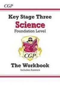 Cover: 9781789084191 | KS3 Science Workbook - Foundation (with answers) | CGP Books | Buch