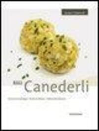 Cover: 9788882665609 | 33 x Canederli | Gustare nelle Dolomiti | Heinrich Gasteiger (u. a.)