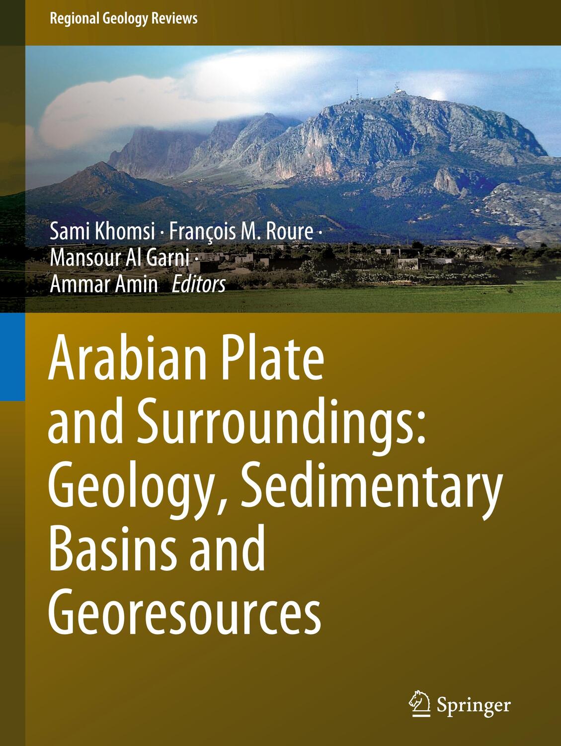 Cover: 9783030218737 | Arabian Plate and Surroundings: Geology, Sedimentary Basins and...