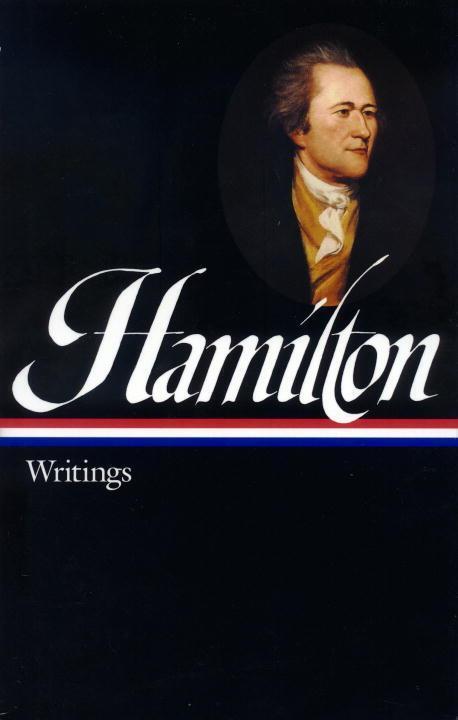 Cover: 9781931082044 | Hamilton: Writings | Alexander Hamilton | Buch | Englisch | 2001