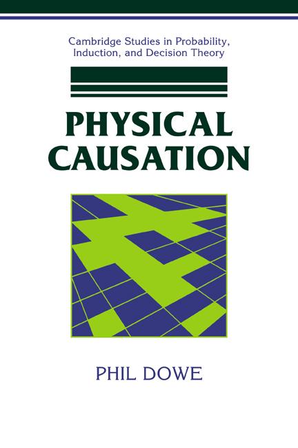 Cover: 9780521039758 | Physical Causation | Phil Dowe | Taschenbuch | Paperback | Englisch