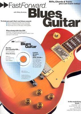 Cover: 9780711970410 | Fast Forward - Blues Guitar: Riffs, Chords &amp; Tricks You Can Learn...