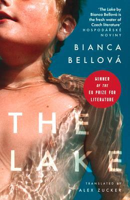 Cover: 9781913640521 | The Lake | Bianca Bellová | Taschenbuch | Kartoniert / Broschiert