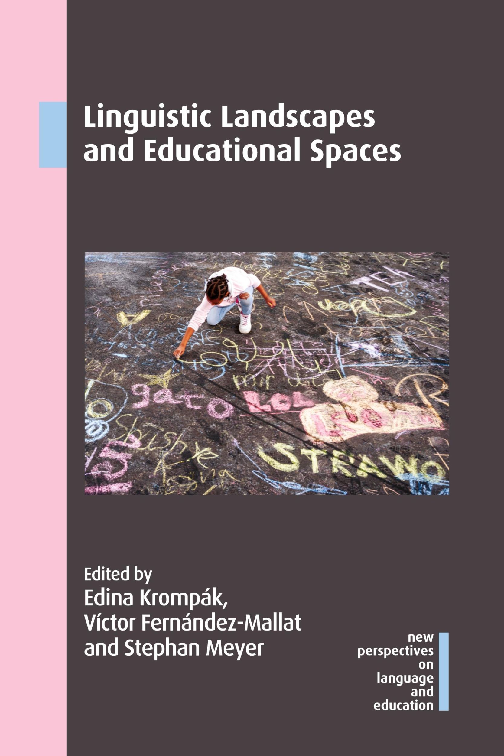 Cover: 9781788923859 | Linguistic Landscapes and Educational Spaces | Stephan Meyer | Buch