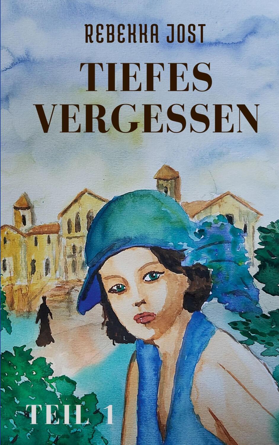 Cover: 9783750404076 | Tiefes Vergessen Teil 1 | Rebekka Jost | Taschenbuch | Paperback