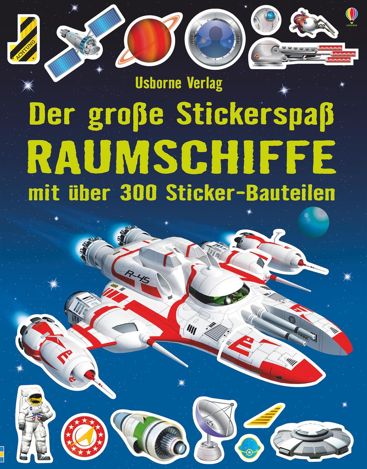 Cover: 9781782328346 | Der große Stickerspaß: Raumschiffe | Simon Tudhope | Taschenbuch
