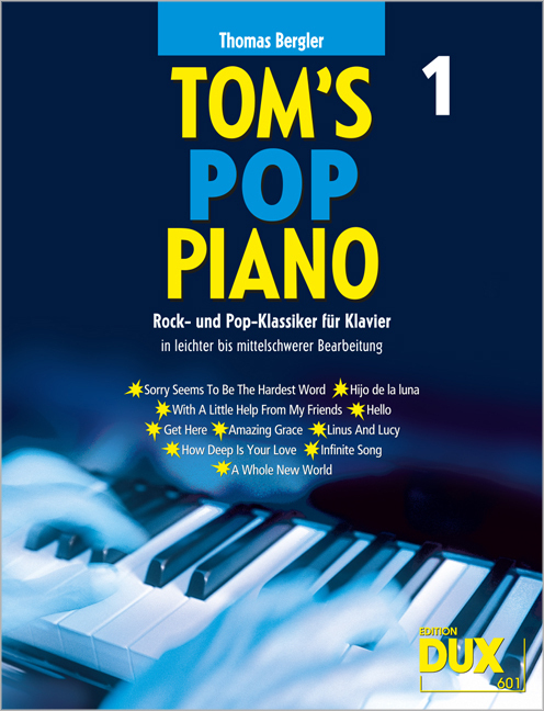 Cover: 4031658006010 | Tom's Pop Piano 1 | Thomas Bergler | Buch | 2008 | Dux Edition