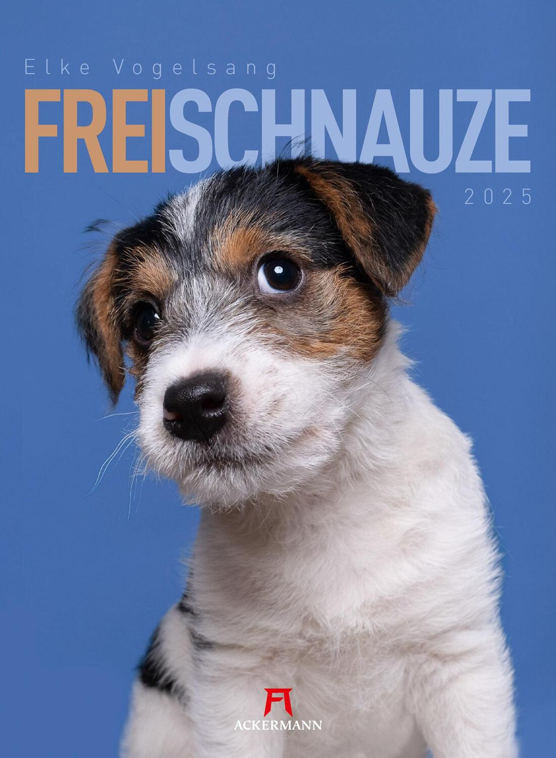 Cover: 9783838425870 | Frei Schnauze - Kalender 2025 | Elke Vogelsang (u. a.) | Kalender