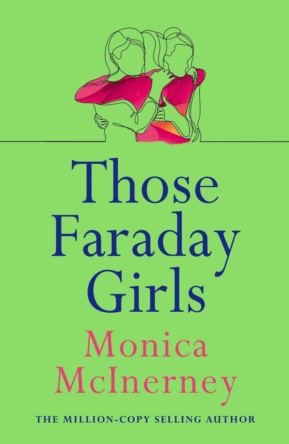 Cover: 9781787397156 | Those Faraday Girls | From the million-copy bestselling author | Buch