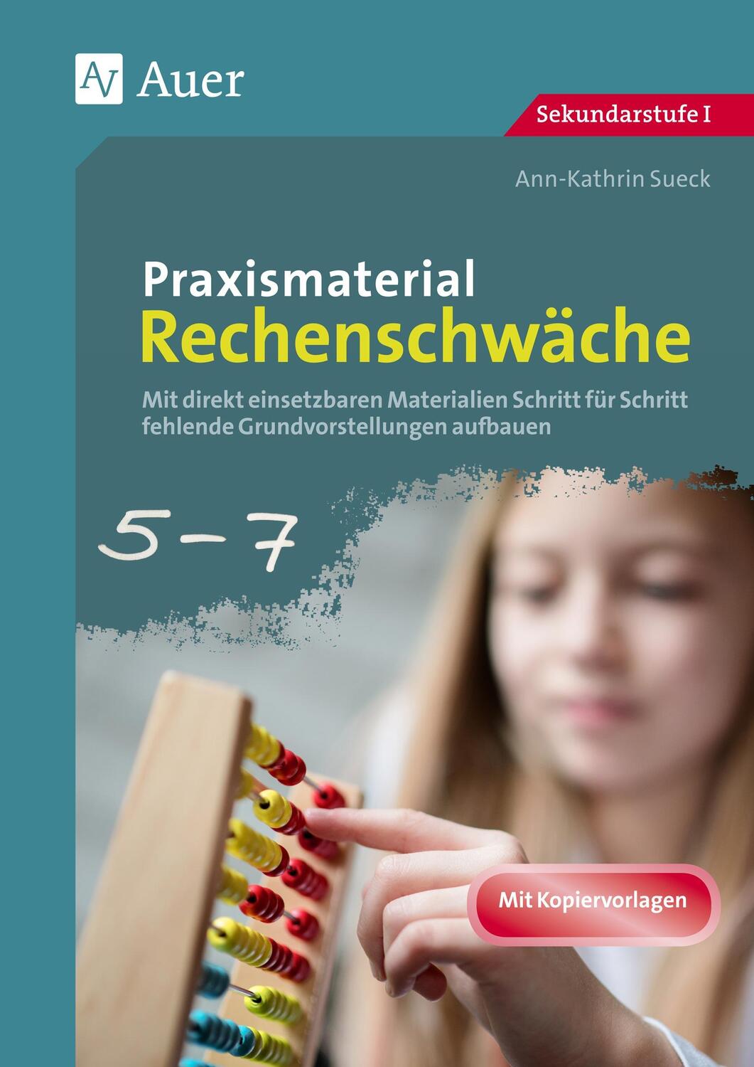 Cover: 9783403080350 | Praxismaterial Rechenschwäche Klassen 5-7 | Ann-Kathrin Sueck | Buch