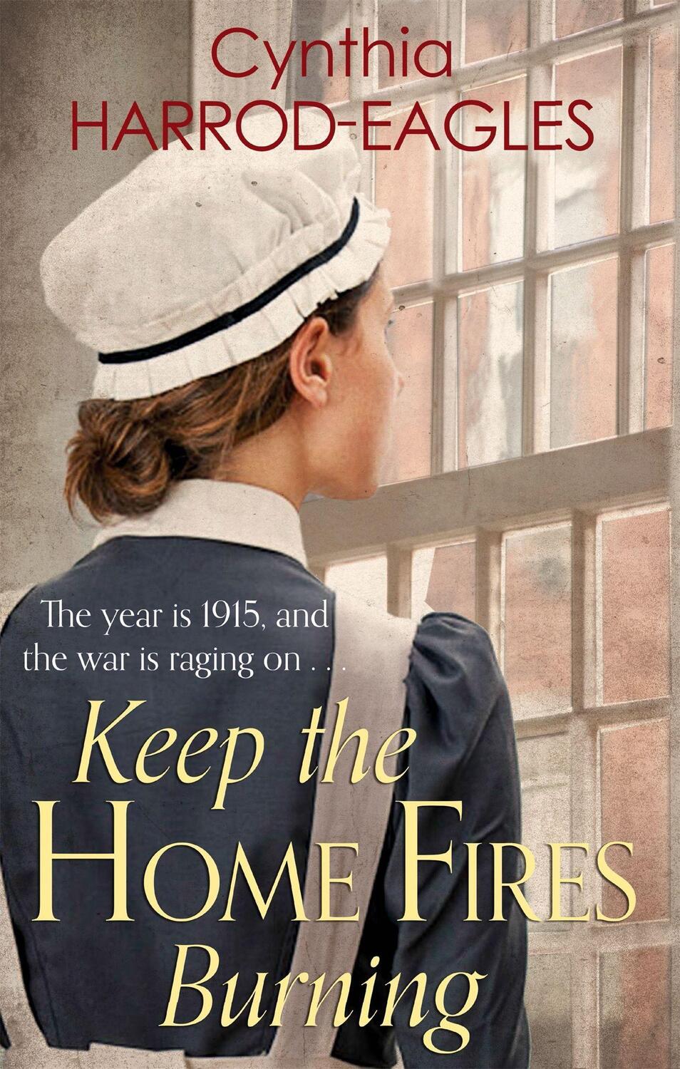 Cover: 9780751556315 | Keep the Home Fires Burning | War at Home, 1915 | Harrod-Eagles | Buch