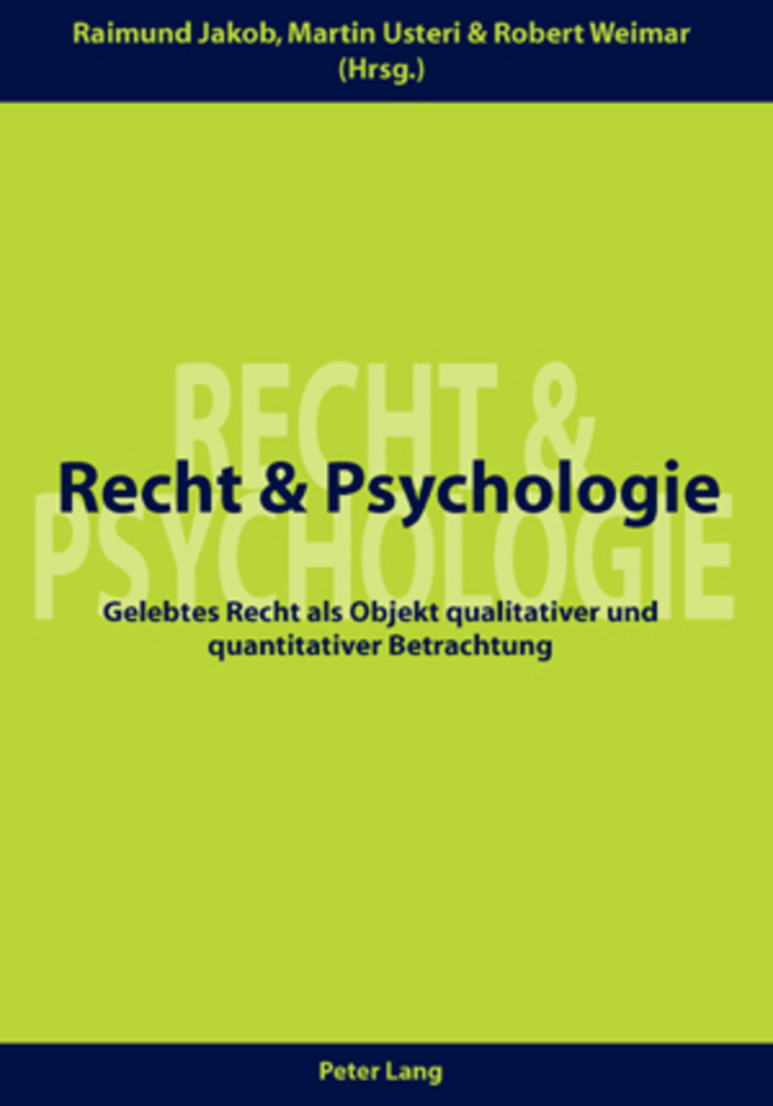 Cover: 9783039107575 | Recht und Psychologie | Raimund Jakob (u. a.) | Taschenbuch | Deutsch