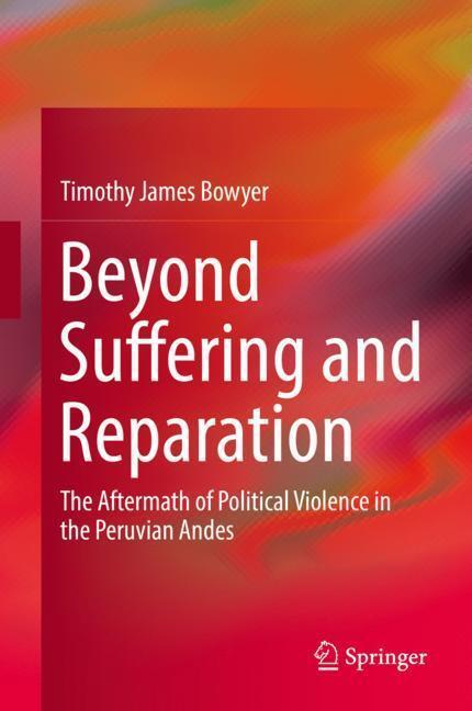 Cover: 9783319989822 | Beyond Suffering and Reparation | Timothy James Bowyer | Buch | XXXI