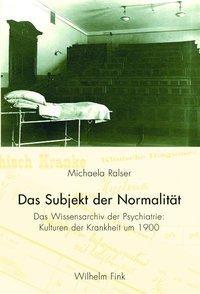 Cover: 9783770549801 | Das Subjekt der Normalität | Michaela Ralser | Taschenbuch | 354 S.