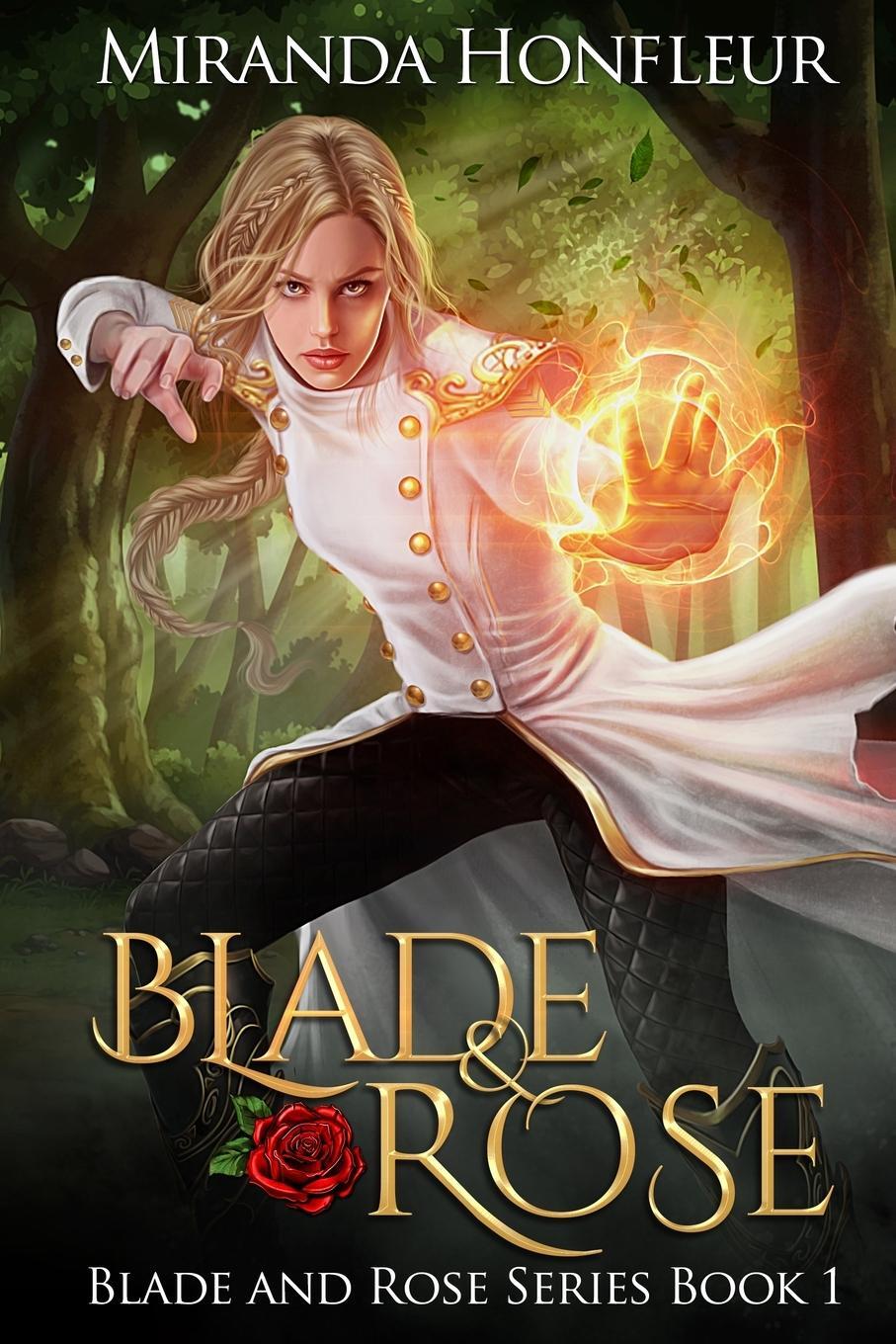 Cover: 9780999485415 | Blade & Rose | Miranda Honfleur | Taschenbuch | Blade and Rose | 2017