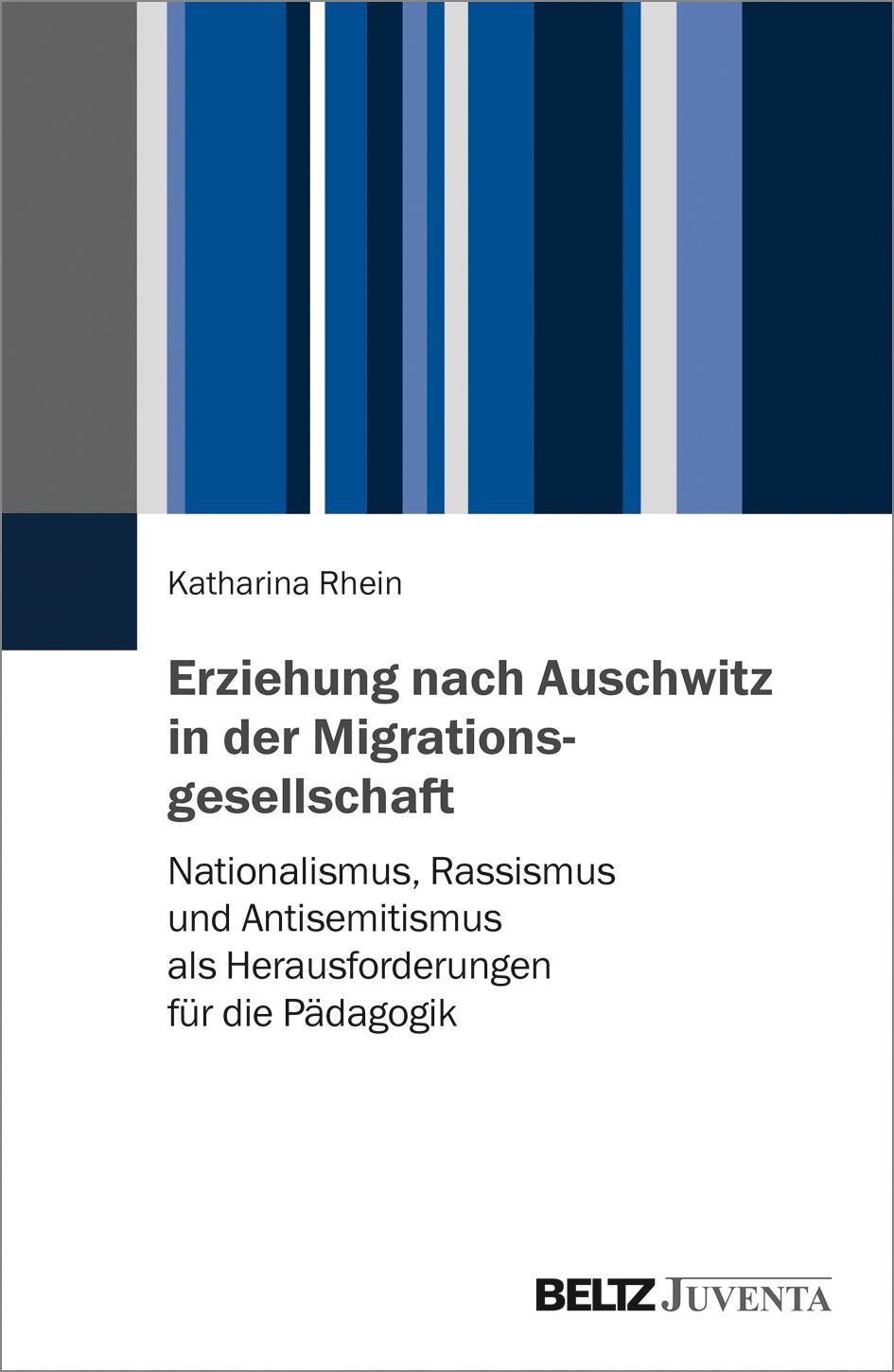 Cover: 9783779960546 | Erziehung nach Auschwitz in der Migrationsgesellschaft | Rhein | Buch