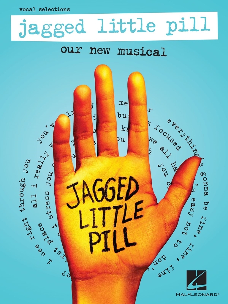 Cover: 840126909609 | Jagged Little Pill | Our New Musical - Vocal Selections | Glen Ballard
