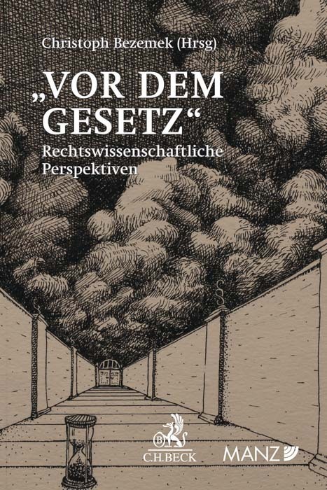 Cover: 9783406749155 | Vor dem Gesetz | Christoph Bezemek | Buch | 2019 | E-18