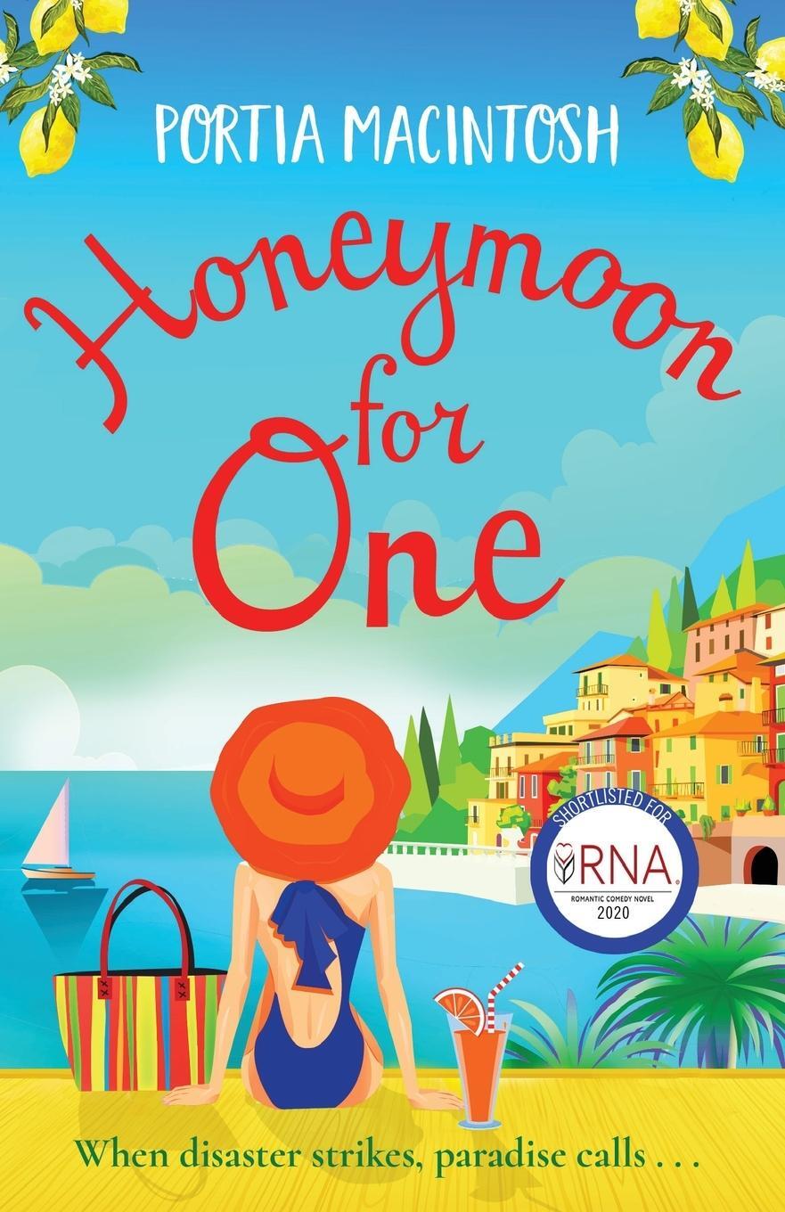 Cover: 9781838890773 | Honeymoon For One | Macintosh Portia | Taschenbuch | Paperback | 2019