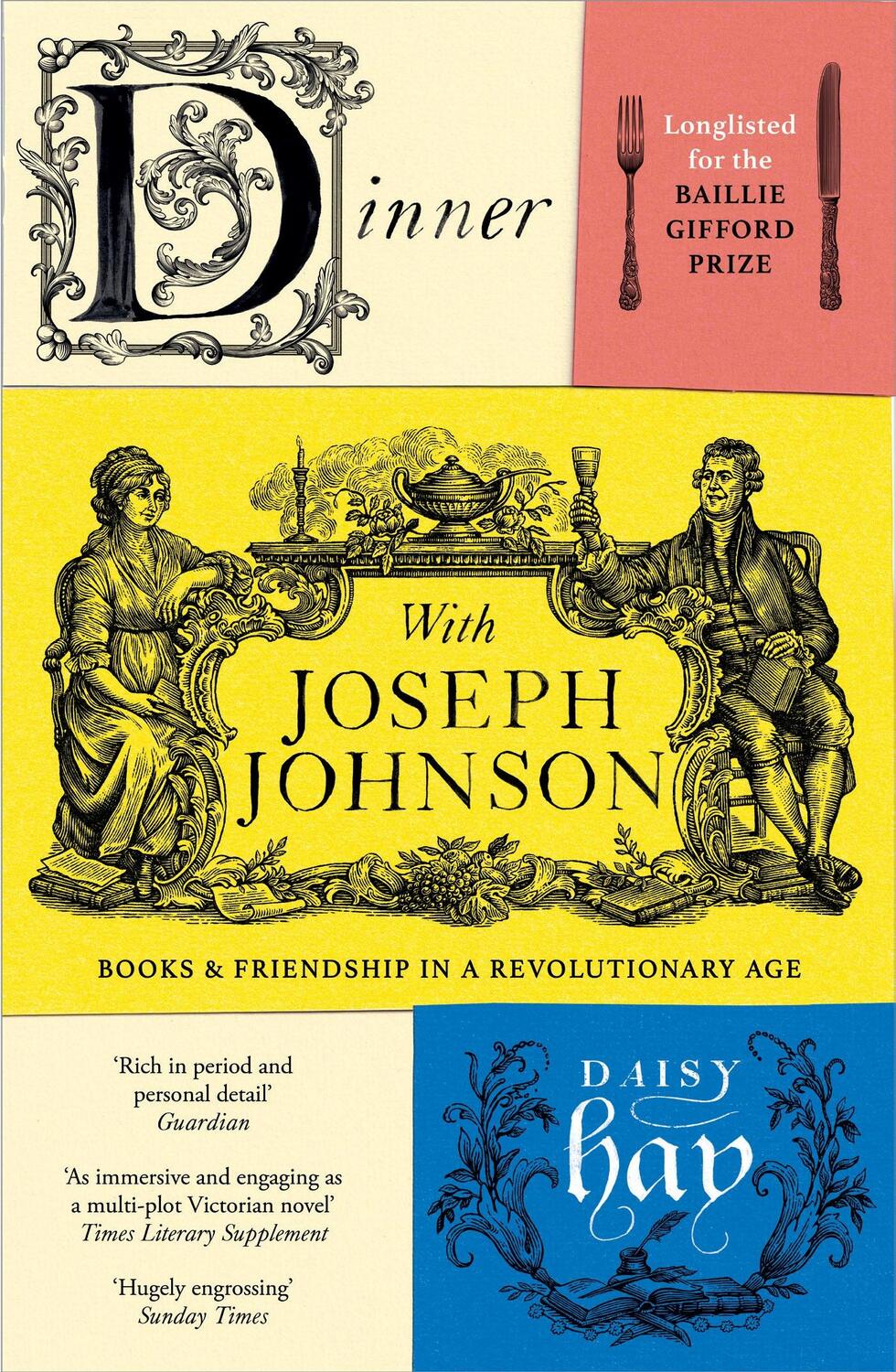 Cover: 9781784701079 | Dinner with Joseph Johnson | Daisy Hay | Taschenbuch | Englisch | 2023