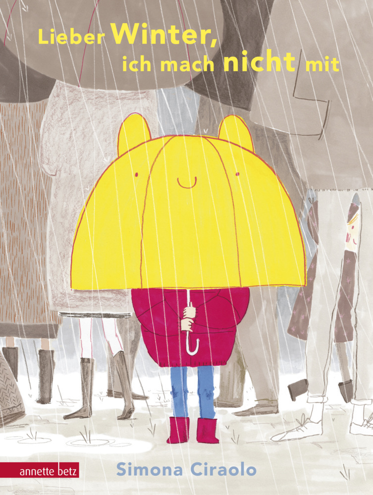 Cover: 9783219118803 | Lieber Winter, ich mach nicht mit | Bilderbuch | Simona Ciraolo | Buch