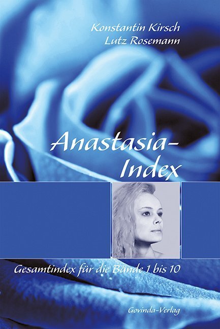 Cover: 9783905831290 | Anastasia-Index | Gesamtindex für die Bände 1 bis 10 | Kirsch (u. a.)