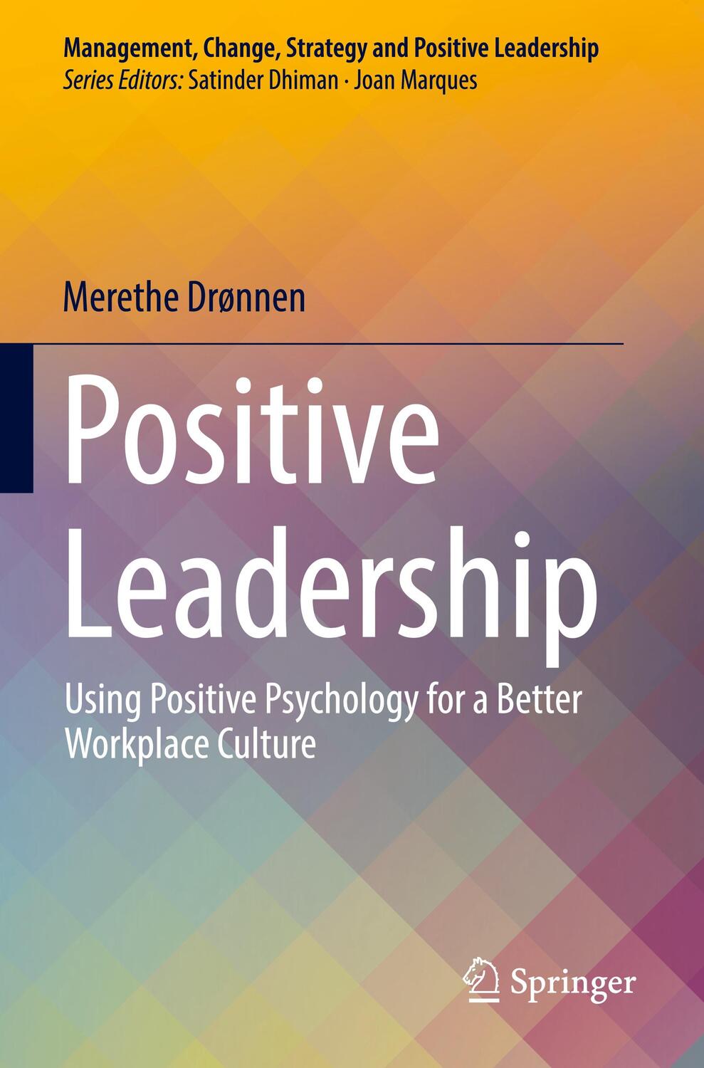 Cover: 9783031108181 | Positive Leadership | Merethe Drønnen | Taschenbuch | Paperback | xv