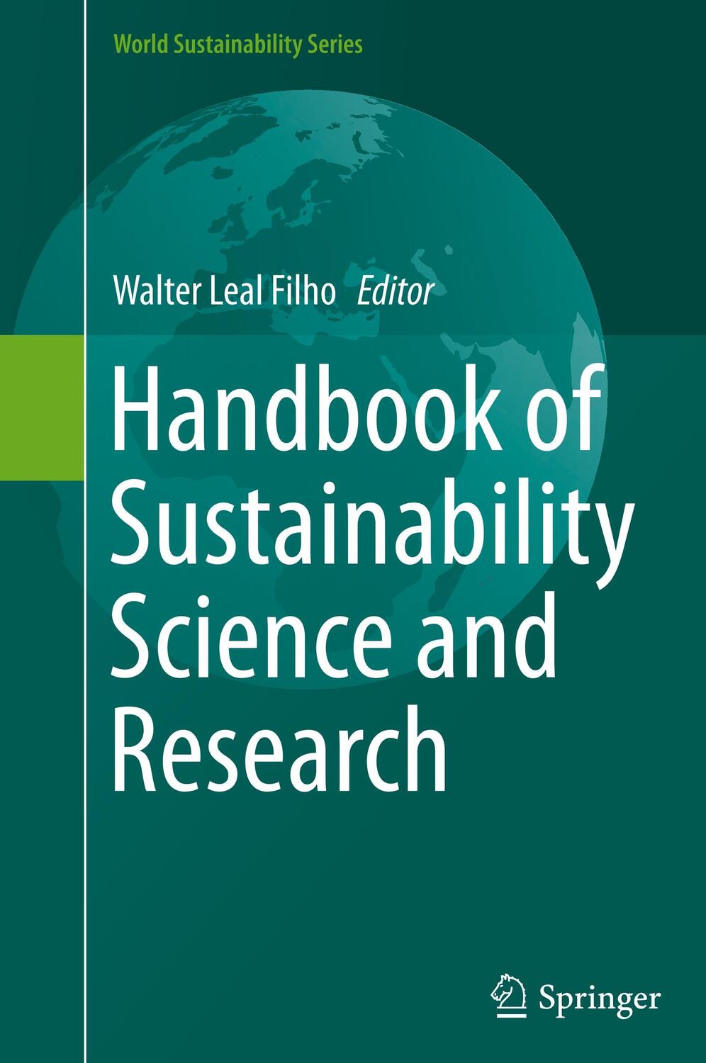 Cover: 9783319630069 | Handbook of Sustainability Science and Research | Walter Leal Filho